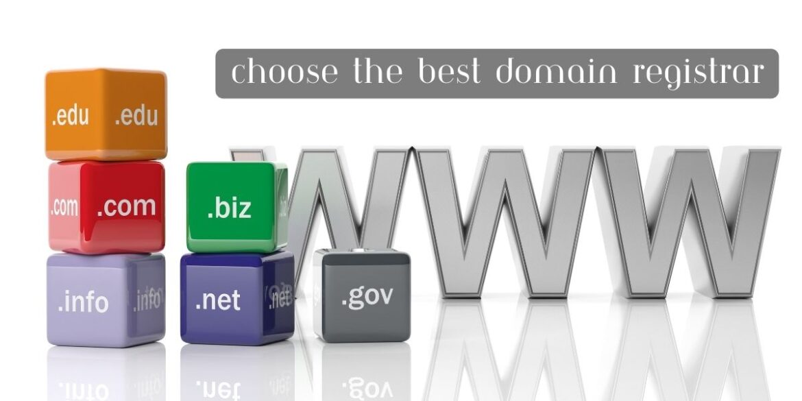 How to Choose the Best Domain Registrar