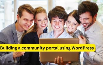 Building a community portal using WordPress