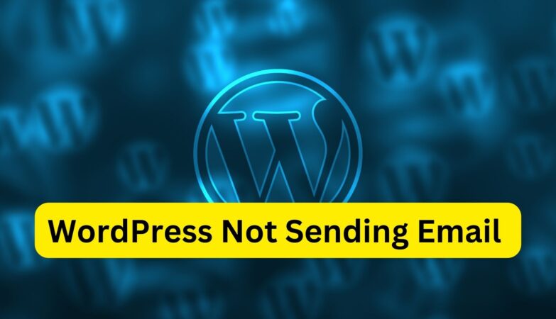WordPress Not Sending Email